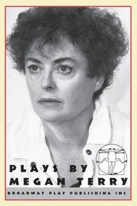 bokomslag Plays by Megan Terry