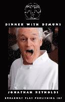 Jonathan Reynolds - Dinner With Demons, Häftad
