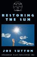 Restoring The Sun 1