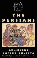 Aeschylus, Robert Auletta - The Persians, Häftad