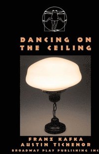 bokomslag Dancing On The Ceiling