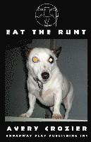 bokomslag Eat The Runt