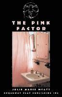 bokomslag The Pink Factor
