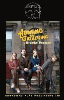 Brooke Berman - Hunting And Gathering, Häftad