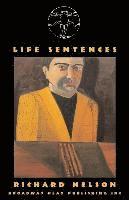 Richard Nelson - Life Sentences, Häftad