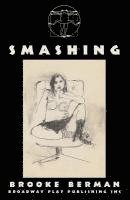 Brooke Berman - Smashing, Häftad