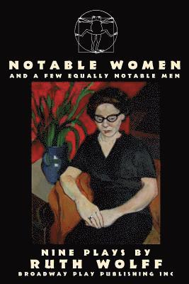 Notable Women - and a Few Equally Notable Men 1