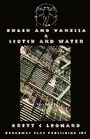 bokomslag Roger And Vanessa & Scotch And Water