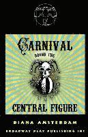 bokomslag Carnival Round The Central Figure