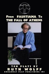 bokomslag From Faustiana to The Fall of Athens