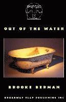 Brooke Berman - Out Of The Water, Häftad