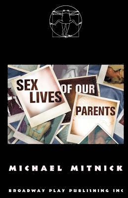 bokomslag Sex Lives Of Our Parents