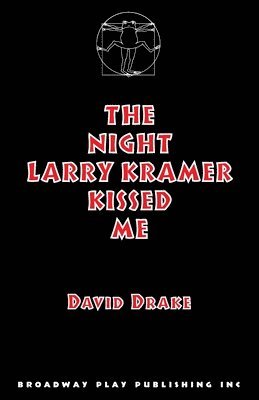 David Drake - Night Larry Kramer Kissed Me, Häftad