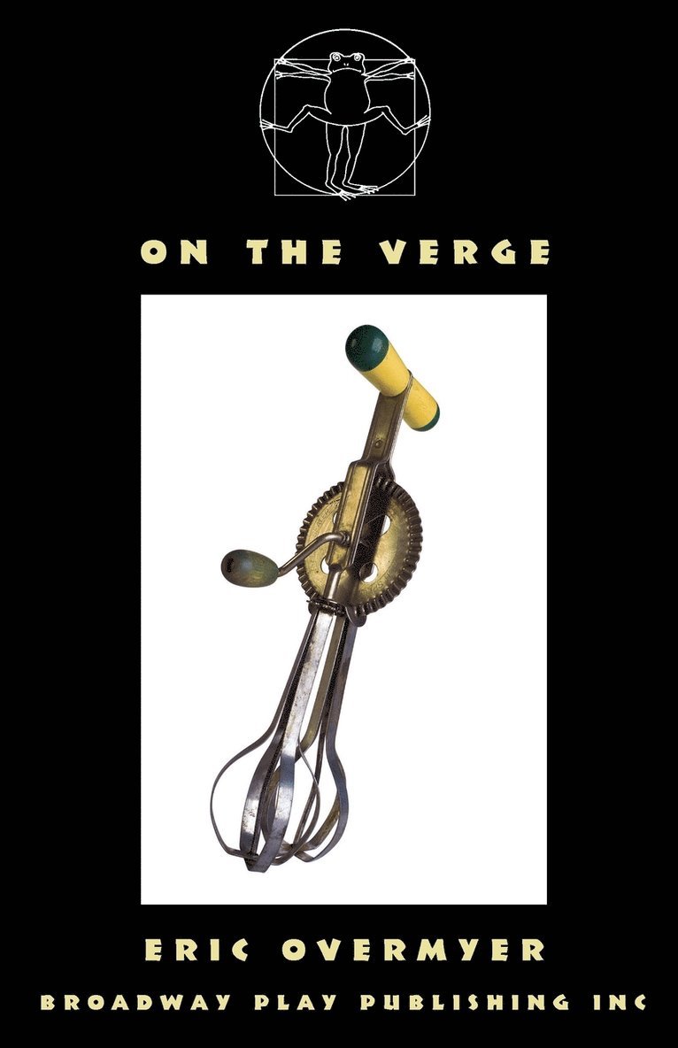 Eric Overmyer - On The Verge, Häftad