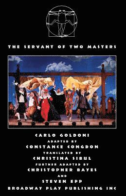 Carlo Goldoni, Constance Congdon, Christopher Bayes - The Servant of Two Masters (Revised Director's Version), Häftad