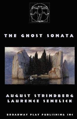 The Ghost Sonata 1