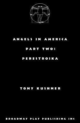 bokomslag Angels in America, Part Two: Perestroika