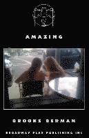 Brooke Berman - Amazing, Häftad