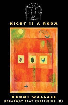 Naomi Wallace - Night Is A Room, Häftad