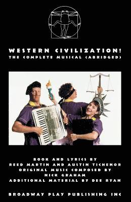 bokomslag Western Civilization! The Complete Musical (abridged)