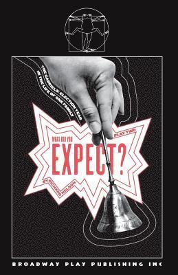 Richard Nelson - What Did You Expect?, Häftad. Tillgänglighet: Lägg i varukorg