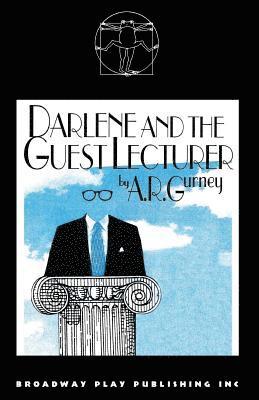 Darlene & The Guest Lecturer