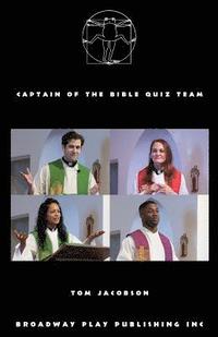 bokomslag Captain Of The Bible Quiz Team