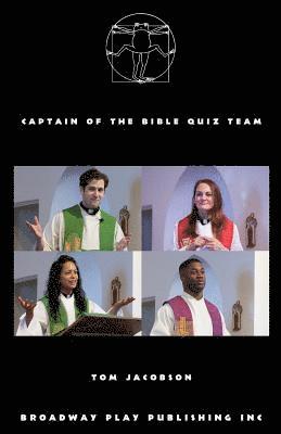 Captain Of The Bible Quiz Team