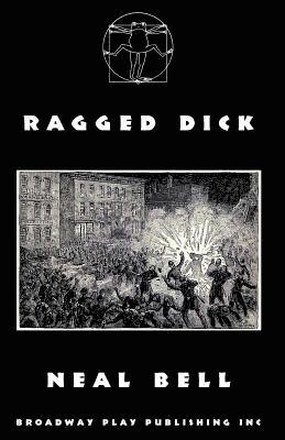 Neal Bell - Ragged Dick, Häftad