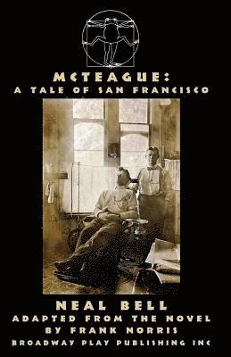 Frank Norris, Neal Bell - McTeague, Häftad