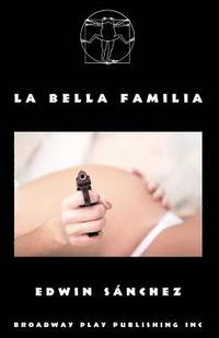 bokomslag La Bella Familia