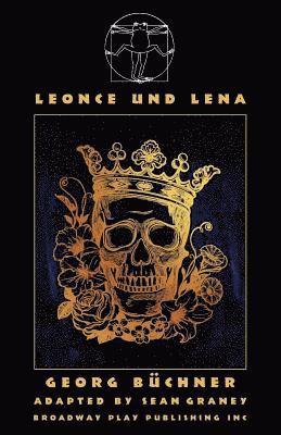 Georg Buchner, Sean Graney - Leonce Und Lena, Häftad