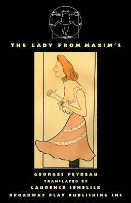 Georges Feydeau - Lady From Maxim's, Häftad