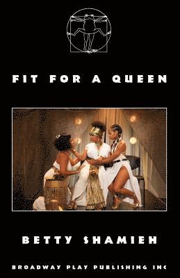 Fit For A Queen 1