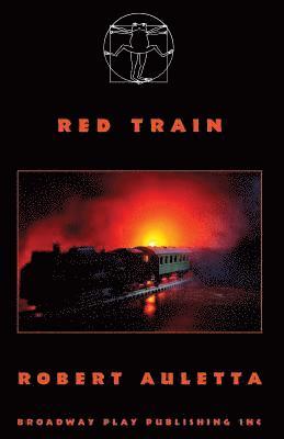 Robert Auletta - Red Train, Häftad