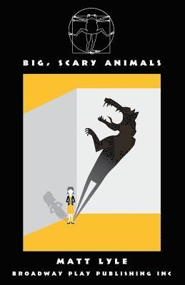 Big, Scary Animals 1