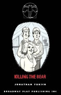 bokomslag Killing The Bear