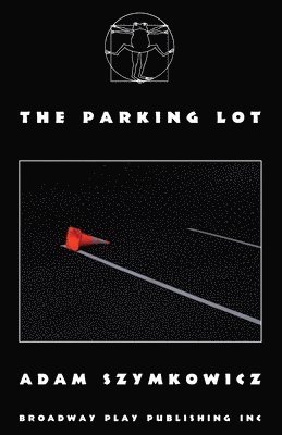 Adam Szymkowicz - Parking Lot, Häftad