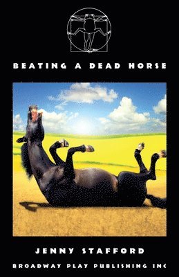 Jenny Stafford - Beating a Dead Horse, Häftad