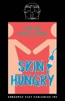 bokomslag Skin Hungry