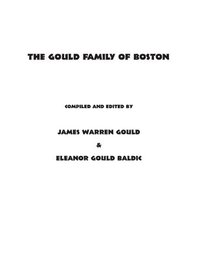 bokomslag The Gould Family of Boston