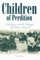 bokomslag Children Of Perdition: Melungeons And The Struggle Of Mixed America (H705/Mrc)