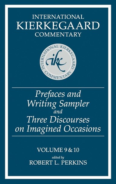 bokomslag Ikc 9 & 10 Prefaces And Writing Sampler: Prefaces And Writing Sampler And Three Discourses On Integr