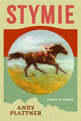 Andy Plattner - Stymie: A Novel in Stories, Häftad