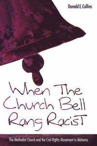 bokomslag When the Church Bells Rang Racist
