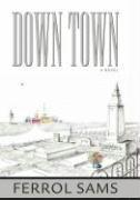 bokomslag Down Town: A Novel (H734/Mrc)