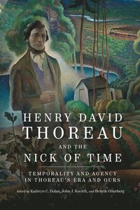 bokomslag Henry David Thoreau and the Nick of Time