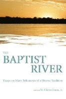 The Baptist River 1