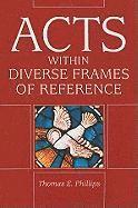 bokomslag Acts in Diverse Frames of Reference
