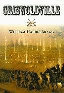 William Harris Bragg - Griswoldville, Häftad